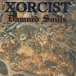 Xorcist - Damned Souls (1991)