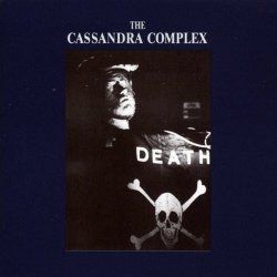The Cassandra Complex - Feel The Width (1988)