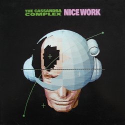 The Cassandra Complex - Nice Work (1990) [EP]