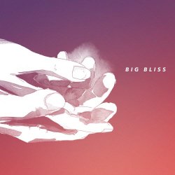 Big Bliss - Keep Near (2016) [EP]