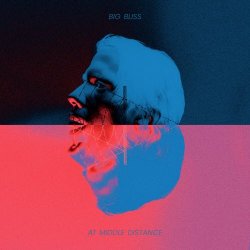 Big Bliss - At Middle Distance (2018)