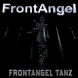 FrontAngel - Frontangel Tanz (2018) [Single]