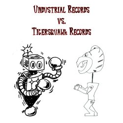 VA - Undustrial Records vs. Tigersquawk Records (2018)