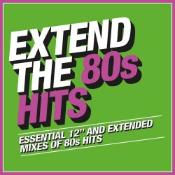 VA - Extend The 80s Hits (2018) [3CD]
