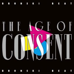 Bronski Beat - The Age Of Consent (Expanded Edition) (2018) [Remastered]