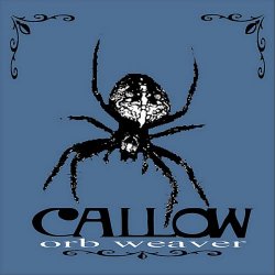 Callow - Orb Weaver (2012)