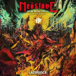 Neoslave - Messiah (feat. Vin Weazzel) (2018) [Single]