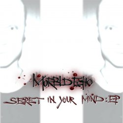 Morbid Echo - Secret In Your Mind (2018) [EP]