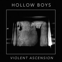 Hollow Boys - Violent Ascension (2015) [EP]