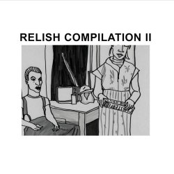 VA - Relish Compilation II (2009)