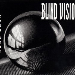Blind Vision - Near Dark (1992) [EP]