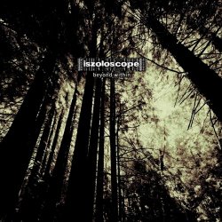 Iszoloscope - Beyond Within (2010) [EP]