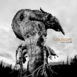 Iszoloscope - False Vacuum (2016)