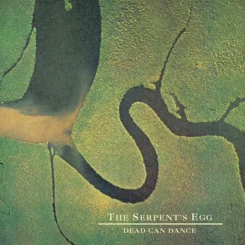 Dead Can Dance - The Serpent’s Egg (2008) [Remastered] » DarkScene