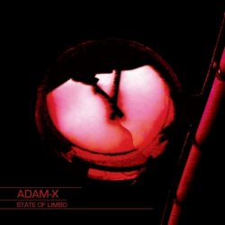 Adam X - State Of Limbo (2008)