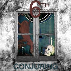 6th Circle - Conjuring (2018) [EP]