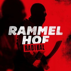 Rammelhof - Radikal (2016) [EP]