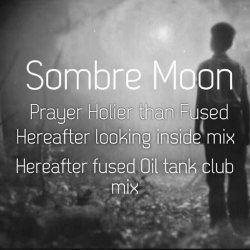 Sombre Moon - Prayer (2018) [Single]