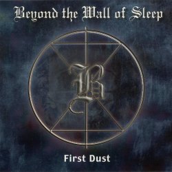 Beyond The Wall Of Sleep - First Dust (2000) [EP]