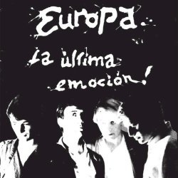 Europa - La Última Emoción! (2011) [Remastered]