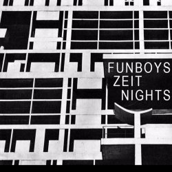 Funboys - Zeit Nights (2017) [EP]