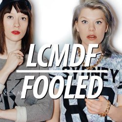 Le Corps Mince De Françoise - Fooled (2015) [Single]