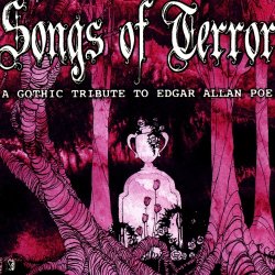 VA - Songs Of Terror: A Gothic Tribute To Edgar Allan Poe (2001)