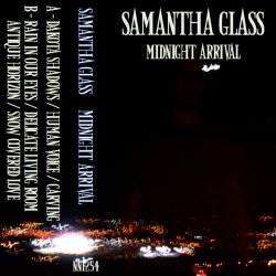 Samantha Glass - Midnight Arrival (2012)