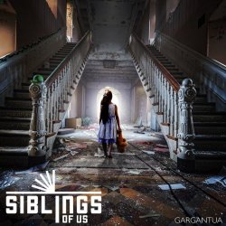 Siblings Of Us - Gargantua (2018) [EP]