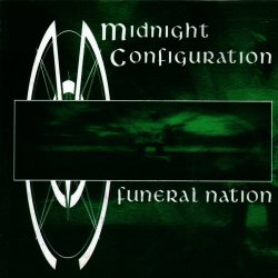 Midnight Configuration - Funeral Nation (1997)
