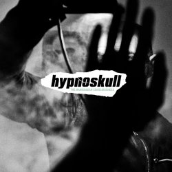 Hypnoskull - The Manichaean Consciousness (2018)
