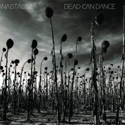 Dead Can Dance - Anastasis (2012)