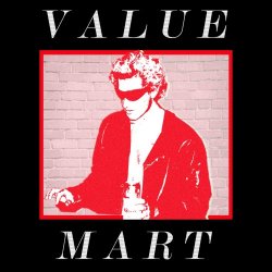 Valuemart - Homegrown Vandal (2018)
