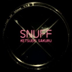 Ketsueki Sākuru - Snuff (2018) [EP]