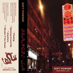 Soft Powder - Shangri-La (2018) [EP]