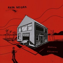 Rata Negra - Justicia Cósmica (2018)