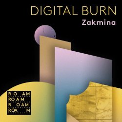 Zakmina - Digital Burn (2018) [EP]