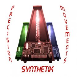 Synthetik - Precision Movements (2005)