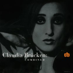 Claudia Brücken - Combined (Digital Edition) (2011)