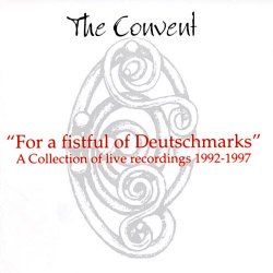The Convent - For A Fistful Of Deutschmarks (1998)