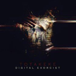 Totakeke - Digital Exorcist (2013)