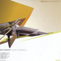 Max Durante - Human Turntable 2 (2007) [EP]
