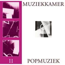 Muziekkamer - II - Popmuziek (2018) [Remastered]
