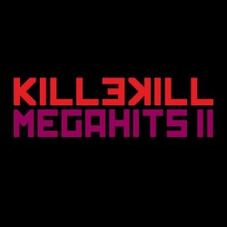 VA - Killekill Megahits II (2016)