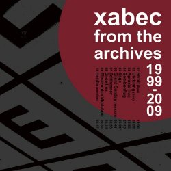 Xabec - From The Archives 1999-2009 (2018)