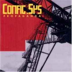 Config.Sys - Propaganda (2001)
