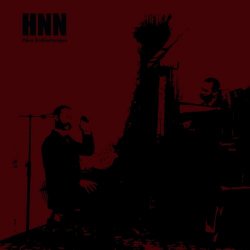 HNN - Pièce Radiophonique (2013) [Remastered]