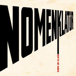 Nomenklatür - Gifts Of Ages (2009)