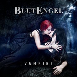 BlutEngel - Vampire (2018) [EP]