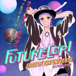Futurecop! - Edge Of The Universe (feat. Parallels) (2018) [EP]